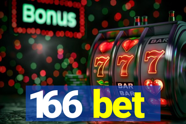 166 bet